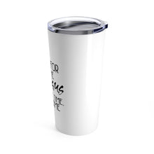 Load image into Gallery viewer, Customizable Thanks for the Orgasms Tumbler 20oz