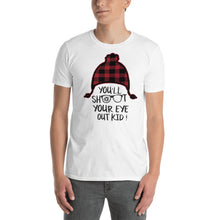 Load image into Gallery viewer, Shoot Your Eye Out Short-Sleeve Unisex T-Shirt