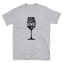Load image into Gallery viewer, Wine Flu Short-Sleeve Unisex T-Shirt