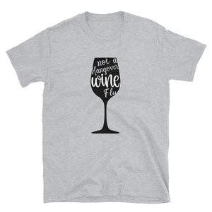 Wine Flu Short-Sleeve Unisex T-Shirt