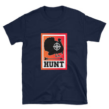 Load image into Gallery viewer, Hunt Turkey Short-Sleeve Unisex T-Shirt