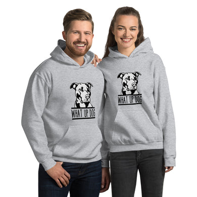 What Up Dog Pit Bull Unisex Hoodie