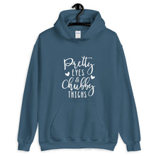 Load image into Gallery viewer, Pretty Eyes/ Chubby Thighs Unisex Hoodie