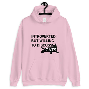 Introverted Will Discuss Cats Unisex Hoodie