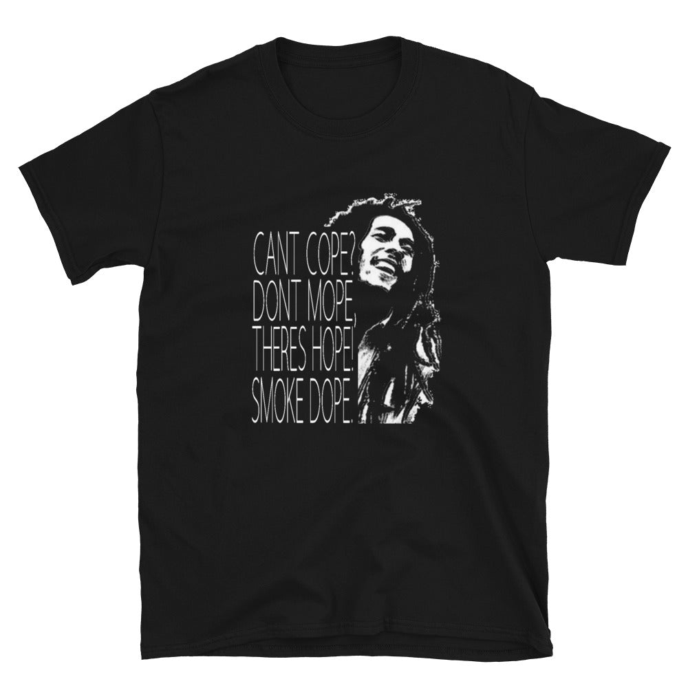 Marley Cant Cope Theres Hope Short-Sleeve Unisex T-Shirt