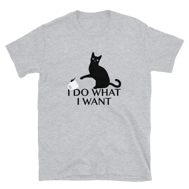 I Do What I Want Cat Short-Sleeve Unisex T-Shirt