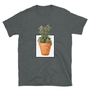 Wet My Weed Plants Short-Sleeve Unisex T-Shirt