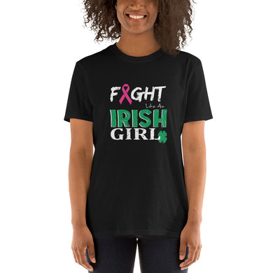 Fight like a Irish Girl Short-Sleeve Unisex T-Shirt